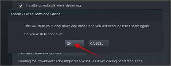 Подтвердите очистку кэша загрузок Steam.