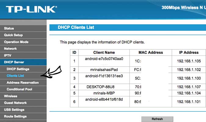Войдите в свой маршрутизатор, чтобы просмотреть список клиентов DHCP