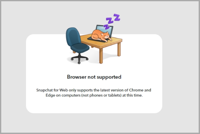 Ошибка «Веб-браузер Snapchat не поддерживается»