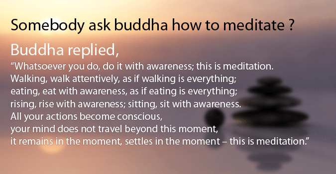 Кто-то спросит Будду, как медитировать
