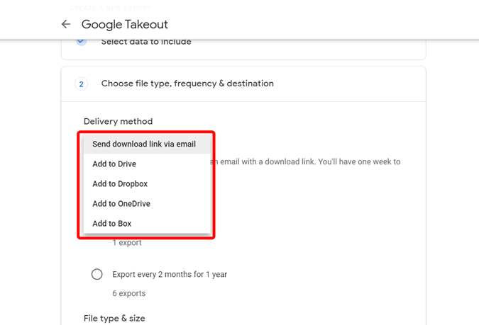 Выбор варианта загрузки в Google Takeout