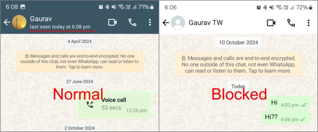 Время последнего посещения не отображается для пользователя, который заблокировал вас в WhatsApp.
